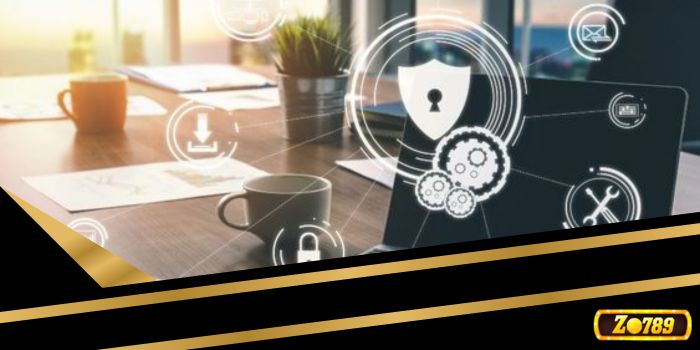 Chính sách bảo mật Zo789 - loại bỏ nguy cơ rò rỉ dữ liệu