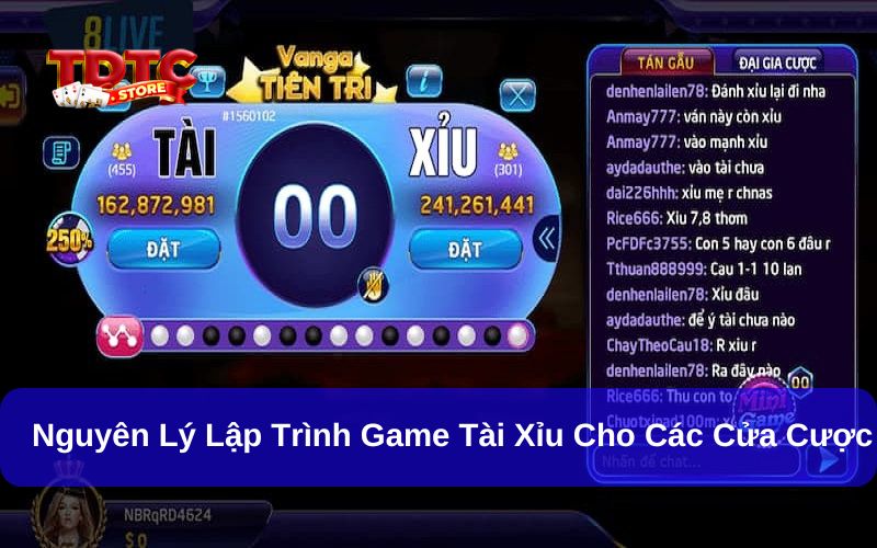 Nguyên lý lập trình game tài xỉu cho các cửa cược